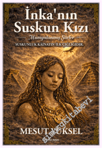 İnka'nın Suskun Kızı -         2026