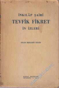İnkılap Şairi Tevfik Fikret'in İzleri -        1943