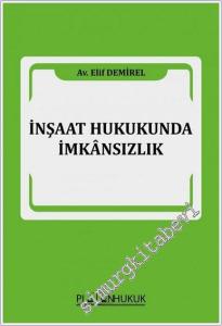 İnşaat Hukukunda İmkansızlık -        2023