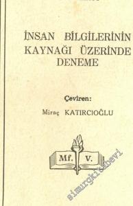 İnsan Bilgilerinin Kaynağı Üzerinde Deneme -        1954
