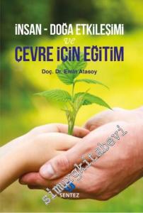 İnsan - Doğa Etkileşimi ve Çevre İçin Eğitim -