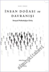 İnsan Doğası ve Davranışı : Sosyal Psikolojiye Giriş -        2025