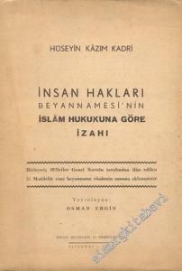 İnsan Hakları Beyannamesi'nin İslam Hukukuna Göre İzahı -        1949