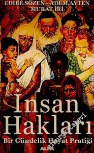 İnsan Hakları: Bir Gündelik Hayat Pratiği -        2006