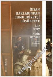 İnsan Haklarından Cumhuriyetçi Düşünceye - Siyaset Felsefesi 3 -        2022