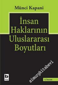 İnsan Haklarının Uluslararası Boyutları  -