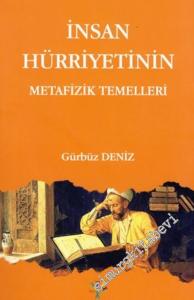 İnsan Hürriyetinin Metafizik Temelleri -