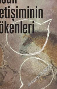 İnsan İletişiminin Kökenleri -