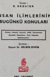 İnsan İlimlerinin Bugünkü Konuları -        1965