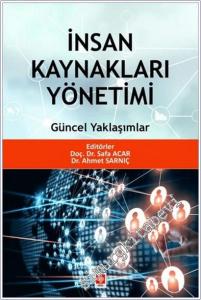 İnsan Kaynakları Yönetimi Güncel Yaklaşımlar -        2025