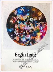 İnsan Kozmos El Ayak ve Mektuplar   = Man Cosmos Hand Foot and Letters  -        1990