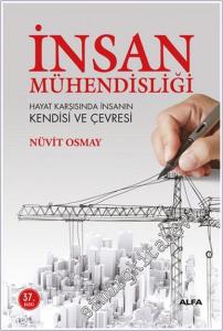 İnsan Mühendisliği: Hayat Karşısında İnsanın Kendisi ve Çevresi -        2024