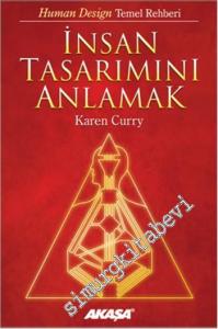 İnsan Tasarımını Anlamak: Human Design Temel Rehberi -        2018