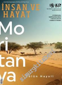 İnsan ve Hayat Dergisi - Moriyanya Çölün Hayali - Sayı: 102      Ağustos