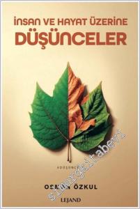 İnsan ve Hayat Üzerine Düşünceler -        2024