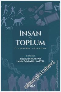 İnsan ve Toplum: Oluşumdan Görünüme -        2026