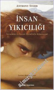 İnsan Yıkıcılığı Soykırım ve İnsan Zulmünün Kökenleri -        2022