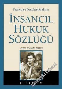 İnsancıl Hukuk Sözlüğü (Dictionnaire Pratique Du Droit Humanitaire)  -        2002