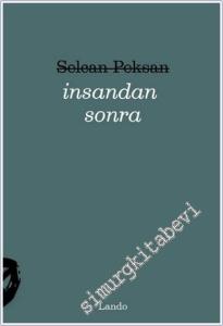 İnsandan Sonra -        2025