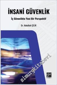 İnsani Güvenlik: İç Güvenlikte Yeni Bir Perspektif -        2025