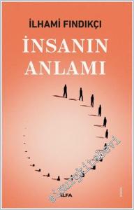 İnsanın Anlamı -        2025