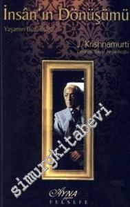 İnsan'ın Dönüşümü: Yaşamın Bütünlüğü -
