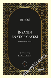 İnsanın En Yüce Gayesi -