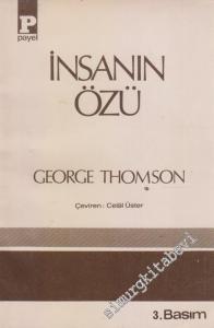 İnsanın Özü : Bilimin ve Sanatın Kaynakları -