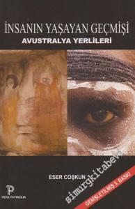 İnsanın Yaşayan Geçmişi: Avustralya Yerlileri -