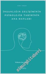 İnsanlığın Gelişiminin Psikolojik Tarihinin Ana Hatları -        2025