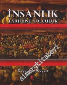 İnsanlık Tarihine Yolculuk -