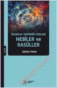 İnsanlık Tarihinin Kodları - Nebiler ve Rasüller -        2023