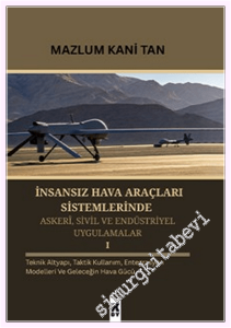 İnsansız Hava Araçları Sistemlerinde Askeri, Sivil ve Endüstriyel Uygulamalar 1 -         2026