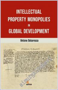 Intellectual Property Monopolies in Global Development -        2022
