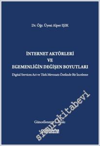 İnternet Aktörleri ve Egemenliğin Değişen Boyutları -        2025