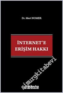 İnternet'e Erişim Hakkı -        2023
