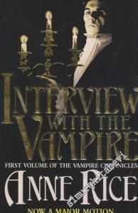 Interview with the Vampire: First Volume of the Vampire Chronicle -