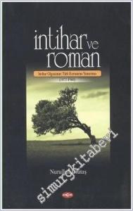 İntihar ve Roman: İntihar Olgusunun Türk Romanına Yansıması / 1872 - 1960 -