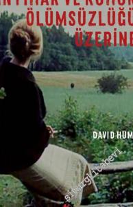 İntihar ve Ruhun Ölümsüzlüğü Üzerine -        2017