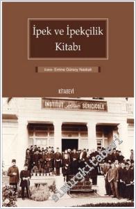 İpek ve İpekçilik Kitabı -        2025