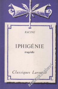 Iphigenie - Tragedie -