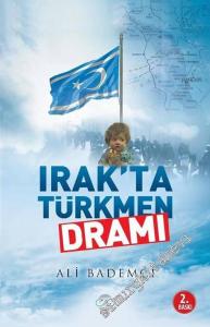 Irak'ta Türkmen Dramı -