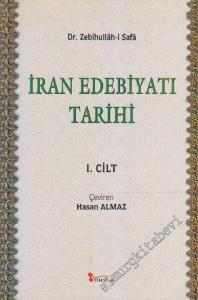 İran Edebiyatı Tarihi 1. Cilt ( Tarih-i Edebiyat der İran ) -        2002