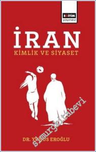 İran Kimlik ve Siyaset -        2023