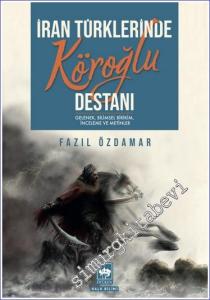 İran Türklerinde Köroğlu Destanı -        2023
