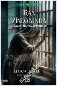İran Zindanında Cilt 2: Devrimin Travması -        2024