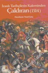 İranlı Tarihçilerin Kaleminden Çaldıran 1514 -