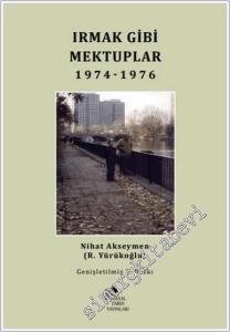 Irmak Gibi Mektuplar 1974 - 1976 -        2025