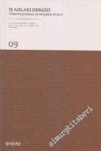 İş Ahlakı Dergisi = Turkish Journal Of Business Ethics - 6 Aylık Hakemli Dergi - Medya ve Ahlak Özel Sayısı - 9      Mayıs