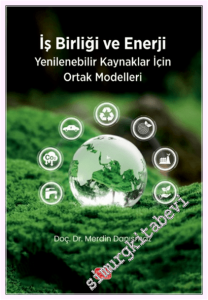 İş Birliği ve Enerji - Yenilebilir Kaynaklar için Ortak Modelleri -